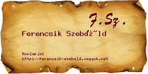 Ferencsik Szebáld névjegykártya